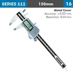 DIG. CALIPER 150MM 0.03MM ACC. METAL COVER S/STEEL 0.01MM RES.